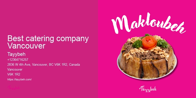 Premium Syrian Food Catering Vancouver