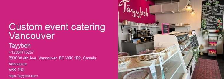 Personalized Event Catering Vancouver