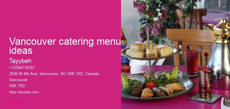 Syrian Cuisine for Parties Vancouver